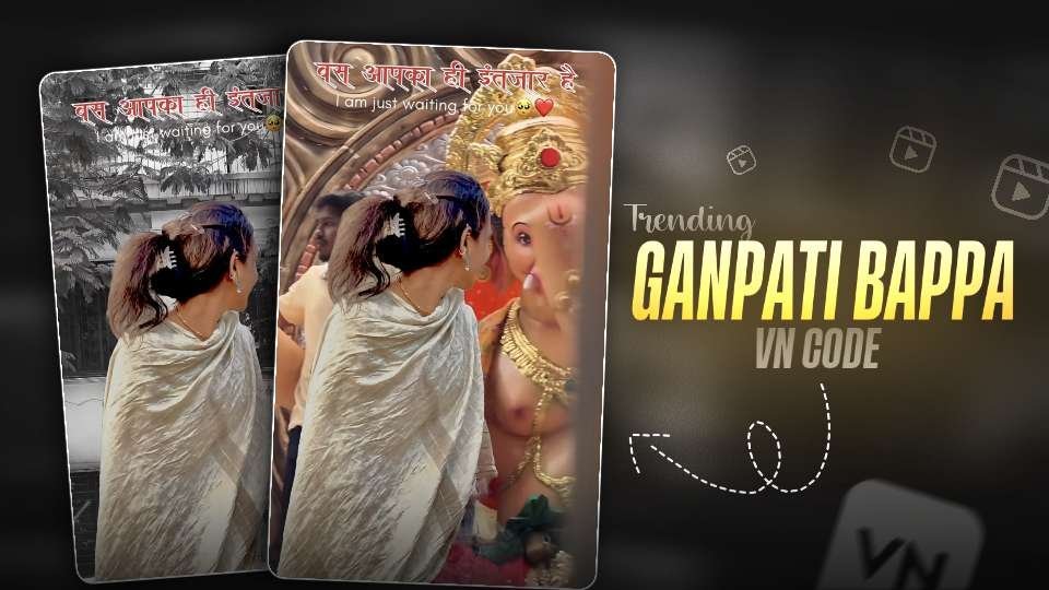 Ganpati Bappa VN Code: Easy Instagram Reel Guide